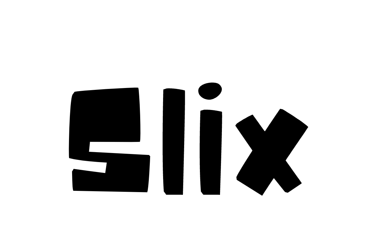 Slix